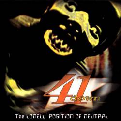 The Lonely Position of Neutral (41 Down)